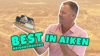 Best Neighborhoods in Aiken SC for Every Budget 2025 Guide