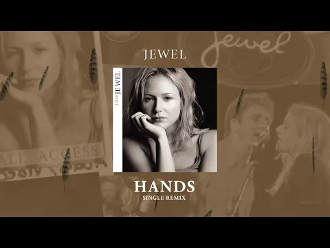 Download MP3 Jewel - Hands (Single Remix) (Official Visualizer from SPIRIT 25th Anniversary Edition)