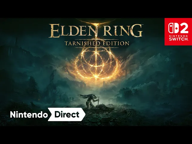 ELDEN RING is coming to Nintendo Switch 2