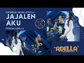 Lagu JAJALEN AKU - Difarina Indra Adella Ft. Fendik Adella - OM. ADELLA ( LIVE JOMBANG )