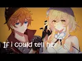If I Could Tell Her | Genshin Impact  (Lumine X Childe)