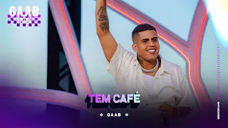 Gaab - Tem Café (Ao Vivo)