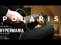 Download Lagu POLARIS - Hypermania | Guitar Cover (+TABS)