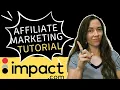 How to Use Impact com for Affiliate Marketing Beginner Tutorial 2026 It s EASY