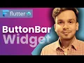 ButtonBar Widget in Flutter Hindi