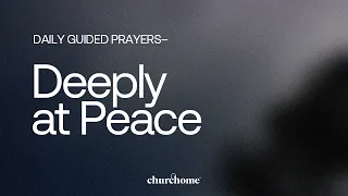 Deeply at Peace