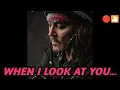 Download Lagu Johnny Depp: When I Look at You… My Forever Begins