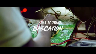 baecation dbanj ft 2face official video