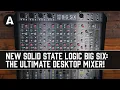 Download Lagu NEW Solid State Logic BiG SiX  - The Ultimate Desktop Mixer!