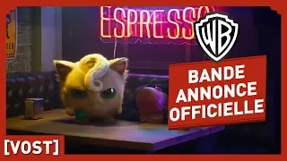 Détective Pikachu - Bande Annonce VOST