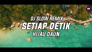 cocok buat santai setiap detik hijau daun zamproject remix 