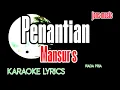 Download Lagu KARAOKE DANGDUT || PENANTIAN || MANSUR S || NADA PRIA 