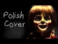 Annabelle Creation - You Are My Sunshine (Polish cover with Music Box)