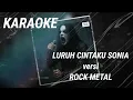 Lagu KARAOKE Luruh Cintaku - Sonia cover Vortexia Super Extended Progressive Metal