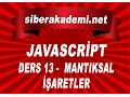 Javascript Dersleri 13 - Mantiksal Isaretler