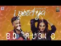 I NEED YA - 8D AUDIO | SWING RECORDS | SUKHE | B PRAAK | JAANI