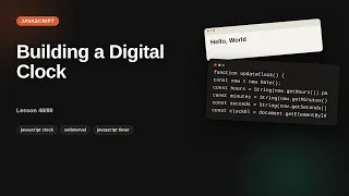 Building a Digital Clock JavaScript Tutorial for Beginners
