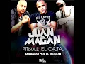 Juan Magan Ft. Pitbull & El Cata - Bailando Por El Mundo