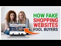 How Fake Shopping Websites Fool Buyers