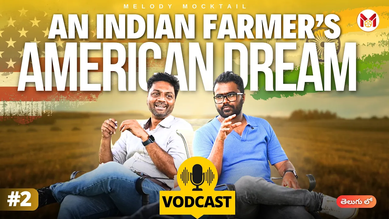 🌾 An Indian Farmer's American Dream 🇮🇳➡️🇺🇸| Vodcast 2 #melodymocktail #vallemvarifarms #farming #usa