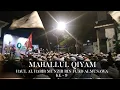 Download Lagu HAUL HABIB MUNZIR ALMUSAWA KE - 9 || MAHALLUL QIYAM