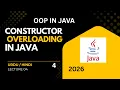 Constructor Overloading in Java OOP Lecture 04 Java Tutorial in