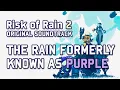 Download Lagu Chris Christodoulou - The Rain Formerly Known as Purple  | Risk of Rain 2 (2020)