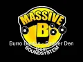 GTA IV Massive B Soundsystem 96.9 Soundtrack 01. Burro Banton - Badder Den Dem