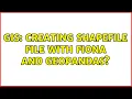 GIS Creating shapefile file with Fiona and GeoPandas
