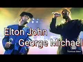 Download Lagu George Michael, Elton John, Don't Let The Sun Go Down On Me (Live Mix) George Michael Tribute