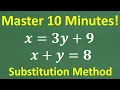 Master the Substitution Method in Just 10 Minutes CRITCIAL Algebra Skill