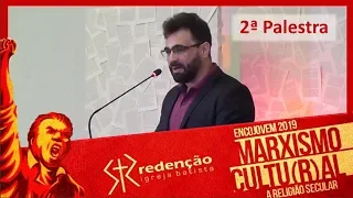 Marxismo Cultural | Ideologia de Gênero - Pr. Marcos Perin (Encojovem 2019)