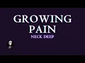 Download Lagu NECK DEEP - GROWING PAINS (KARAOKE VERSION)
