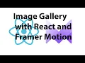 Build an Animated Image Gallery with React and Framer Motion