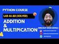 Lab 4a b Addition Multiplication Python Solved Program Simranjit Singh Monga