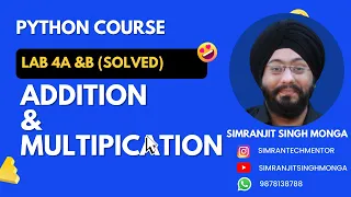 Lab 4a b Addition Multiplication Python Solved Program Simranjit Singh Monga
