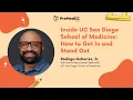 Inside UC San Diego School of Medicine How to Get In and Stand Out