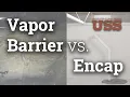 What is the Difference Between a Vapor Barrier and Encapsulation in a Crawlspace