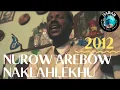 Lagu Nurow Arebow Naklahlekhu_Sh.Anwar Yusuf, best Harari zikri