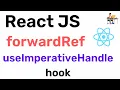 ReactJS - forwardRef and useImperativeHandle hook Hindi Coding Scenes
