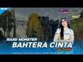 Download Lagu DJ BAHTERA CINTA ‼️( STYLE X SAKERA) FT SEDOT AUDIO FROM TEAM CJDW GRUP OFFICIAL PRODUCTIONS