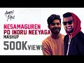 Download Lagu Nesamaguren × Po Indru Neeyaga | Amos Paul ft. Saii Naarayan