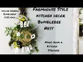 Rustic Farmhouse Kitchen Home Decor DIY Bumblebee Nest