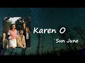 Sun June - "Karen O"  Lyrics