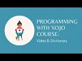 Xojo Programming Course 8 Dictionary