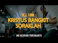 Download Lagu KJ 188 – Kristus Bangkit! Soraklah (NEW ARRAGEMENT) | Cover | GKI GEJAYAN YOGYAKARTA