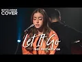 Let It Go - James Bay (Boyce Avenue ft. Rachel Grae acoustic cover) on Spotify \u0026 Apple