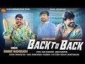 Lagu Back To Back || Bharat Madhugadh || New Attitude Song 2025 @BharatMadhugadhOfficial2023 