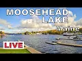 Moosehead Lake Maine - LIVE cam