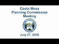 Costa Mesa Planning Commission Meeting July 27 2026